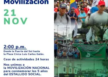 GRAN MOVILIZACIÓN NACIONAL 21 N - CESE DE ACTIVIDADES 24 HORAS. Por el cambio social, la paz, la equidad y los derechos para todas y todos.