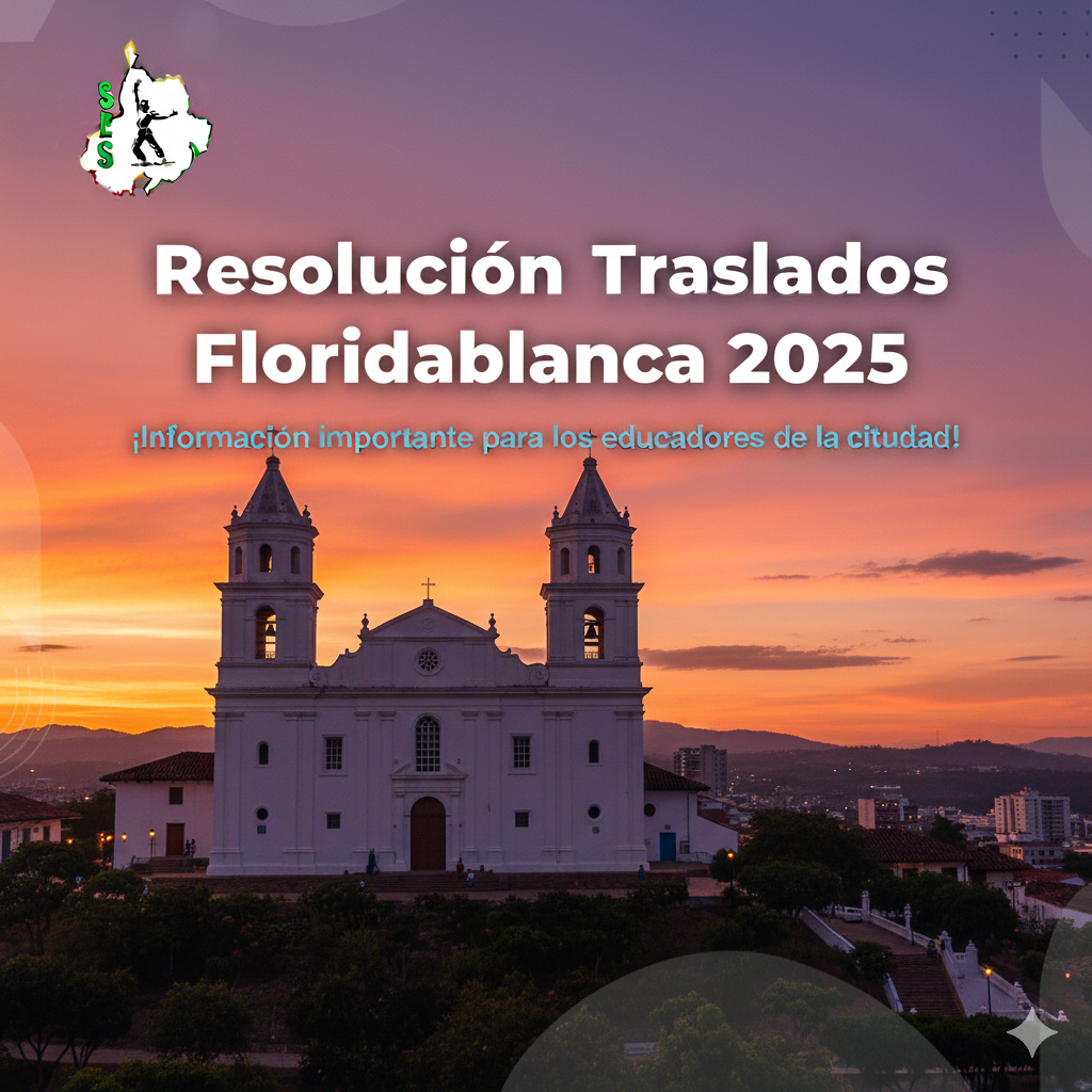 Traslados Magisterio 2025 Floridablanca