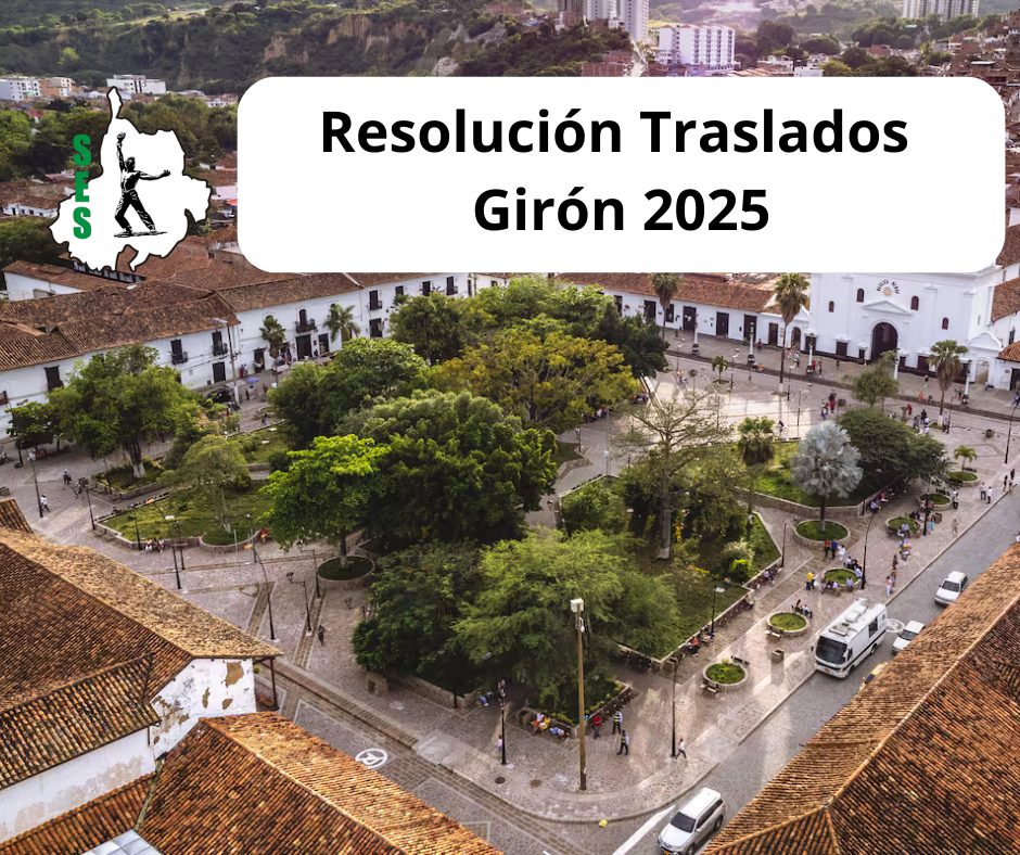 Resolución Traslados Giron 2025