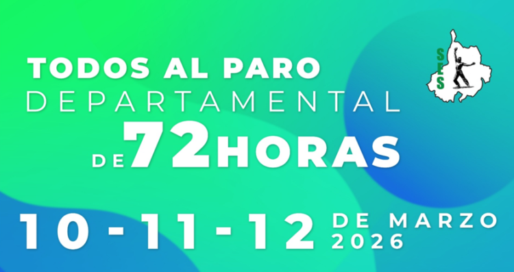 S.E.S. convoca a Paro Departamental de 72 horas (10-12 de marzo) por fallas críticas en el modelo de salud del magisterio y defensa del FNPSM.