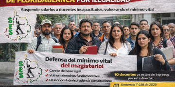 El SES denuncia la ilegalidad de la Circular 20-2026 de Floridablanca que suspende salarios a docentes incapacitados. Defendemos el mínimo vital del magisterio.