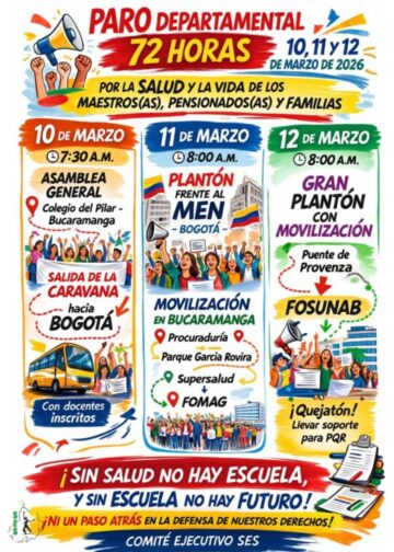 ¡Atención Magisterio! Inicia el Paro Departamental de 72 horas este 10 de marzo. Movilización total por la defensa de nuestra salud y vida.