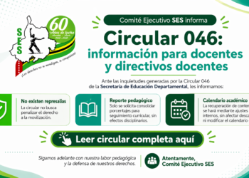 Información oficial del SES sobre la Circular 046 de la SED Santander. Tranquilidad para el magisterio: enfoque pedagógico sin represalias.