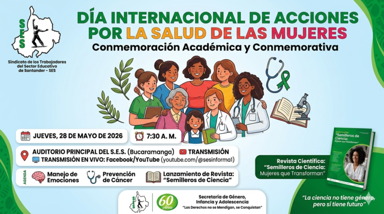 Circular 013 del SES: Invitación a la Jornada por la Salud de las Mujeres y lanzamiento de la revista científica "Semilleros de Ciencia" el 28 de mayo