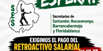 El Comité Ejecutivo del SES exige a las Secretarías de Santander, Bucaramanga, Barrancabermeja y Floridablanca el pago del retroactivo salarial de 2026.