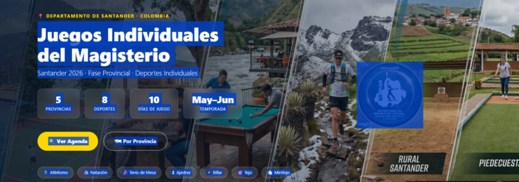 Consulta el micrositio oficial de los Juegos Individuales del Magisterio Santander 2026. Toda la programación, deportes y resultados en un solo lugar.
