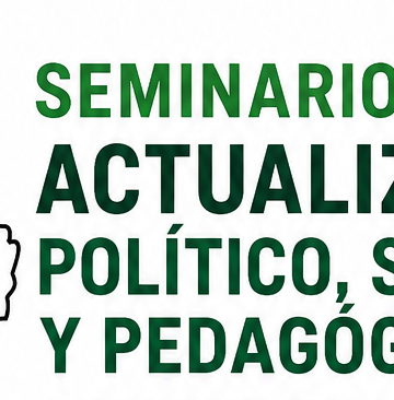 Seminario de Actualizacion Político, Sindical y Pedagógico