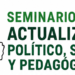 Seminario de Actualizacion Político, Sindical y Pedagógico