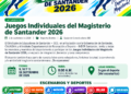 Juegos Individuales del Magisterio de Santander 2026, con actividades de atletismo, tejo, natación, ajedrez, billar y tenis de mesa.