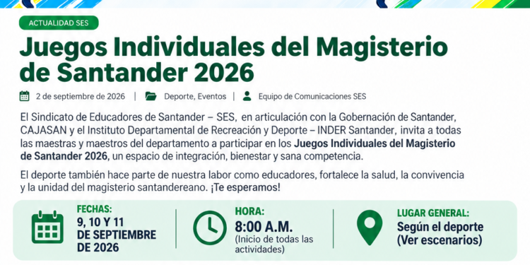 Juegos Individuales del Magisterio de Santander 2026, con actividades de atletismo, tejo, natación, ajedrez, billar y tenis de mesa.