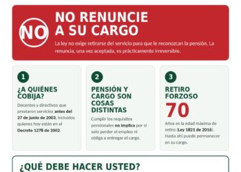 El SES orienta a docentes y directivos docentes sobre la compatibilidad entre salario y pensión y recomienda no renunciar al cargo por el reconocimiento pensional.
